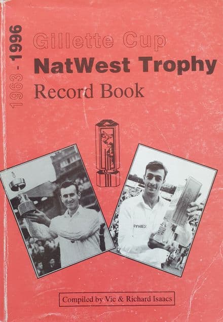 Gillette Cup Natwest Trophy Record Book 1963-1996