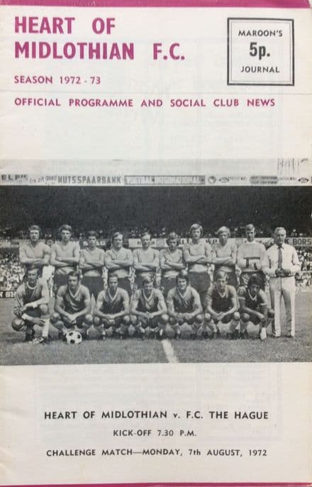 Heart of Midlothian v FC The Hague, Challenge Match (1972, August 7th)