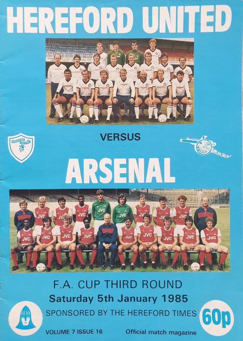 Hereford v Arsenal, FA Cup (1985, Jan 5th)
