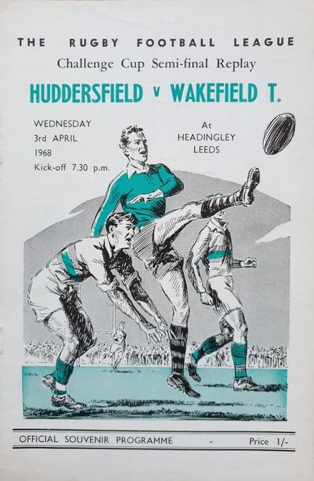 Huddersfield v Wakefield Trinity, Challenge Cup SF Replay (1968, Apr 3rd)