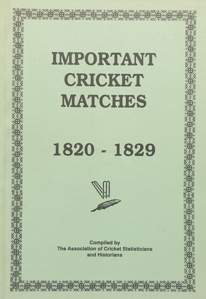 Important Cricket Matches 1820-1829
