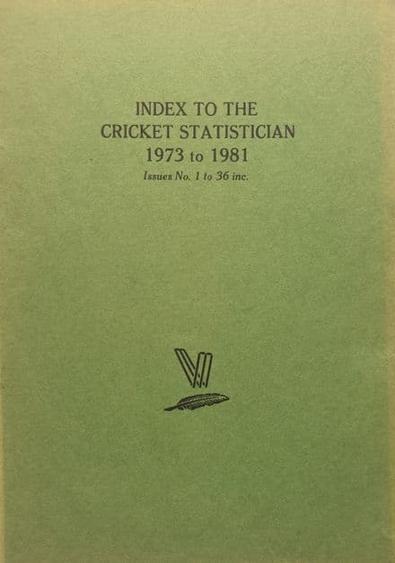 Index to the Cricket Statistician 1973 to 1981