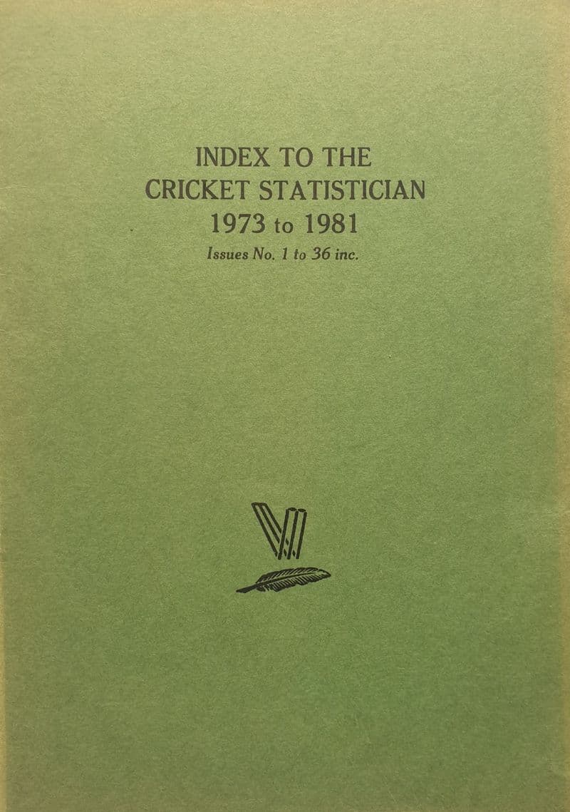 Index to the Cricket Statistician 1973 to 1981