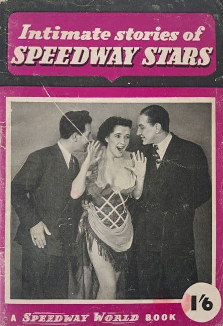Intimate Stories of Speedway Stars
