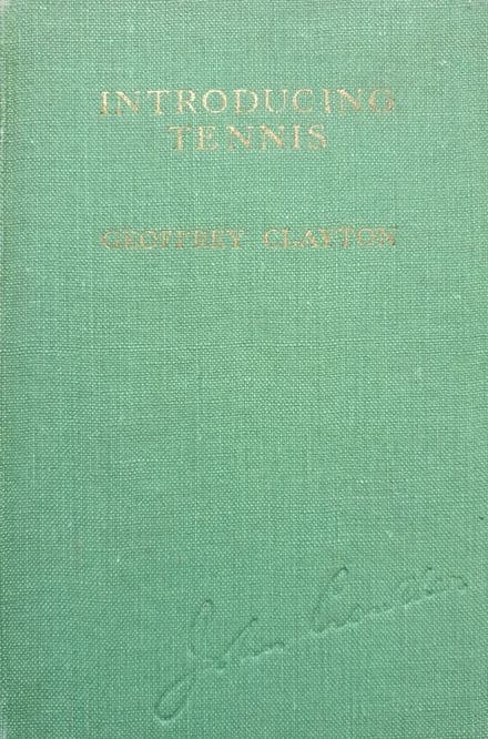 Introducing Tennis by Geoffrey Clayton