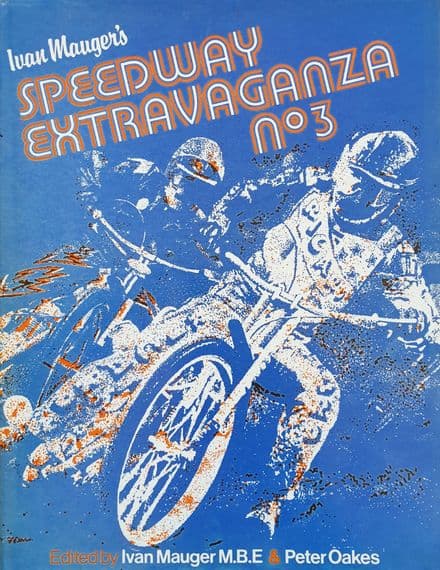 Ivan Mauger's Speedway Extravaganza No 3
