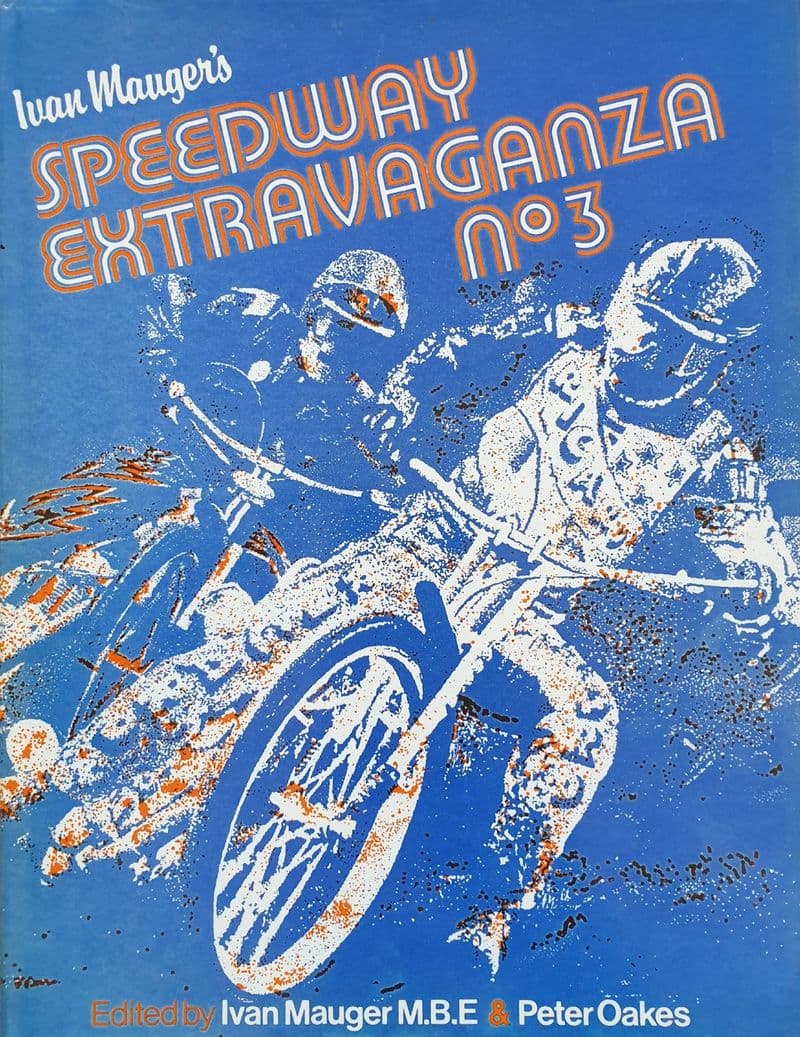 Ivan Mauger's Speedway Extravaganza No 3
