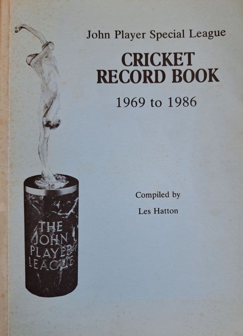 John Player Special League Cricket Record Book by Les Hatton
