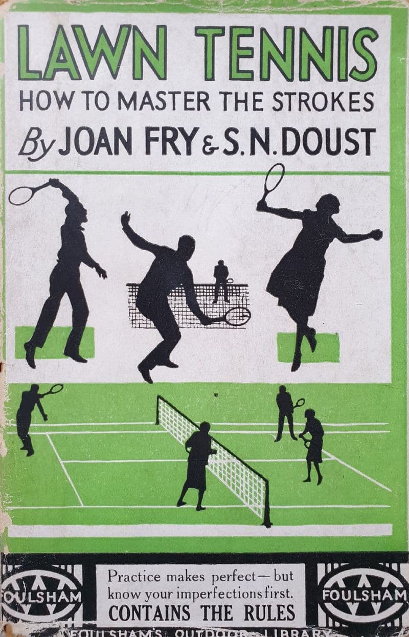 Lawn Tennis by Joan Fry & SN Doust (1926 - Soft Cover)
