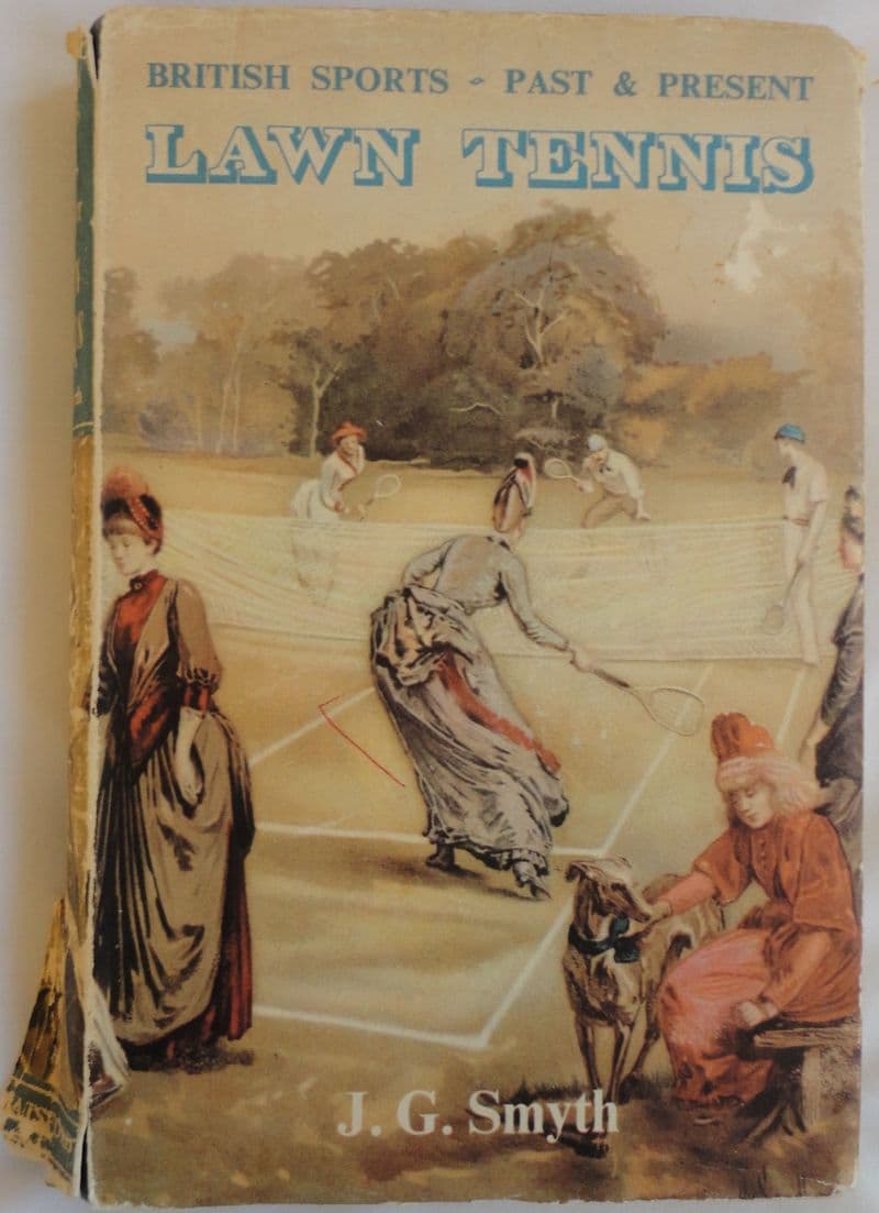 Lawn Tennis (First Edition) by JG Smyth