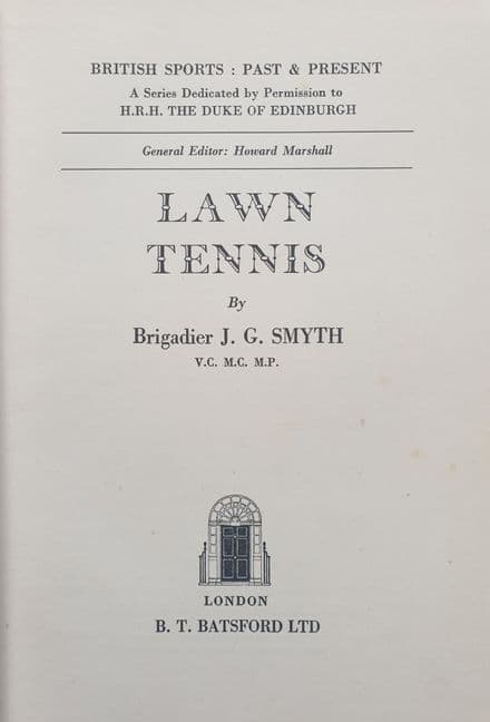 Lawn Tennis (First Edition) by JG Smyth (No Dust Jacket)