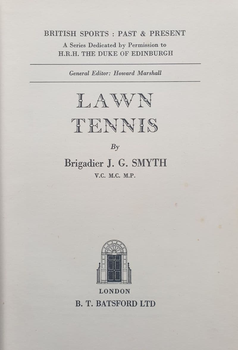 Lawn Tennis (First Edition) by JG Smyth (No Dust Jacket)