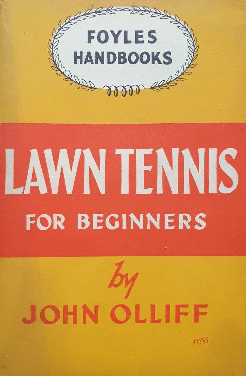 Lawn Tennis for Beginners by John Olliff (1949)