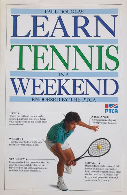 Lawn Tennis in a Weekend by Paul Douglas