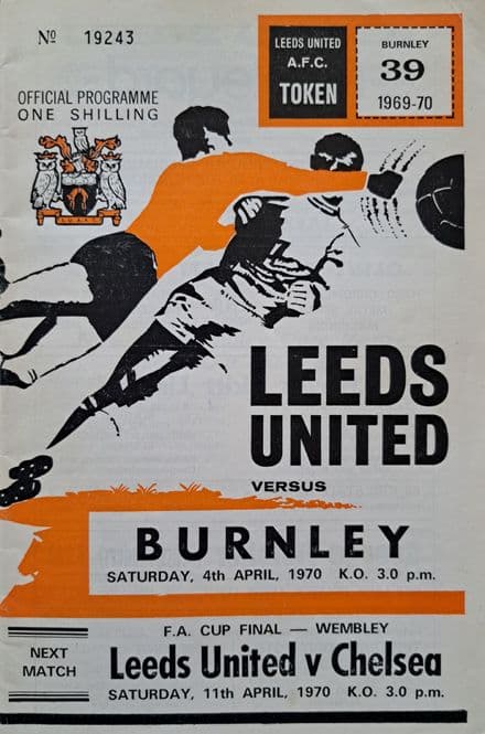 Leeds United v Burnley, Div 1 (1970, Apr 4th) & FLR
