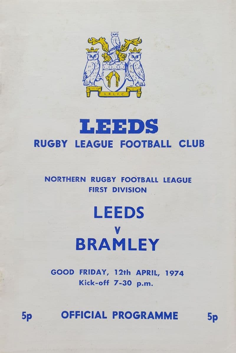 Leeds v Bramley (1973, Apr 10th)
