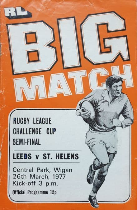 Leeds v St Helens, Challenge Cup SF (1977, Mar 26th)