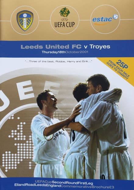 Leeds v Troyes, UEFA Cup (2001, Oct 18th)