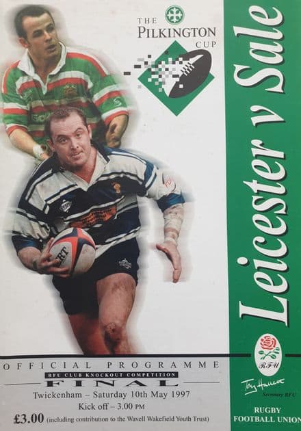 Leicester v Sale, Pilkington Cup F (1987, May 10th)