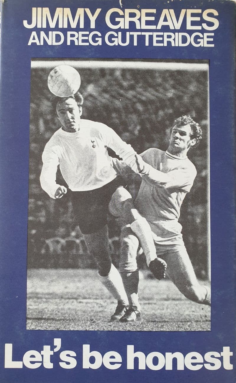 Let's be Honest by Jimmy Greaves and Reg Gutteridge