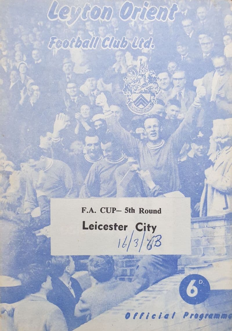 Leyton Orient v Leicester City, FA Cup Rnd 5 (1963, Mar 16th)