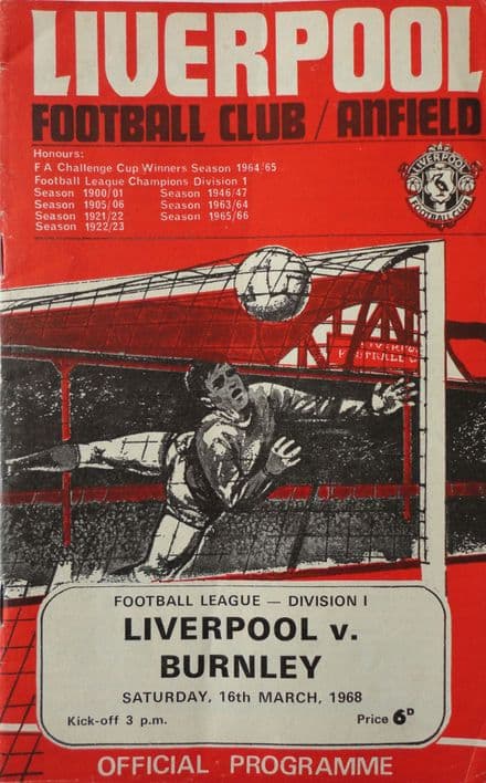 Liverpool v Burnley, Div 1 (1968, 16th Mar) & FLR