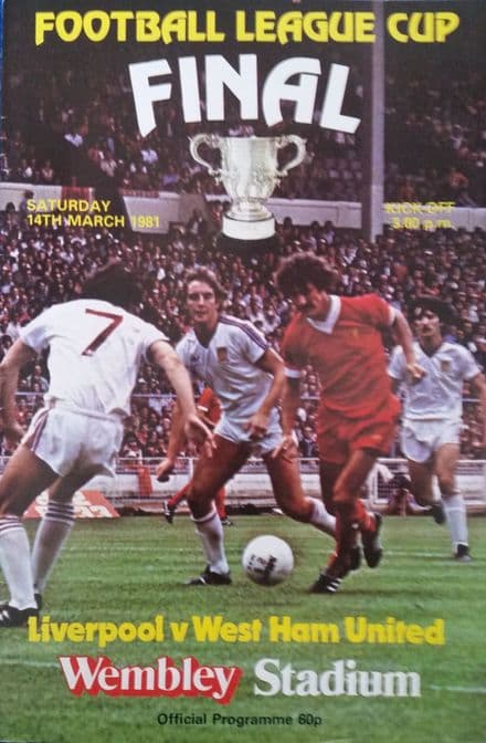 Liverpool v West Ham United, League Cup Final (1981, Mar 14th)