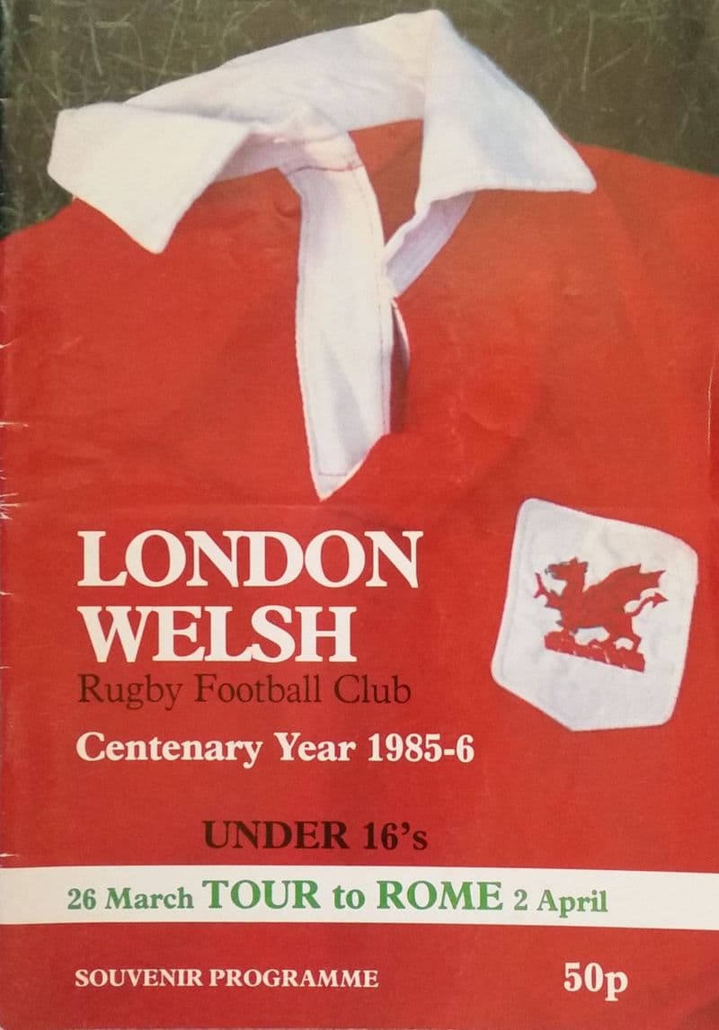 London Welsh U.16s Tour to Rome (1986, Mar 26th-Apr 2nd)