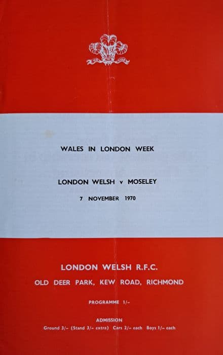 London Welsh v Moseley (1970, Nov 7th)