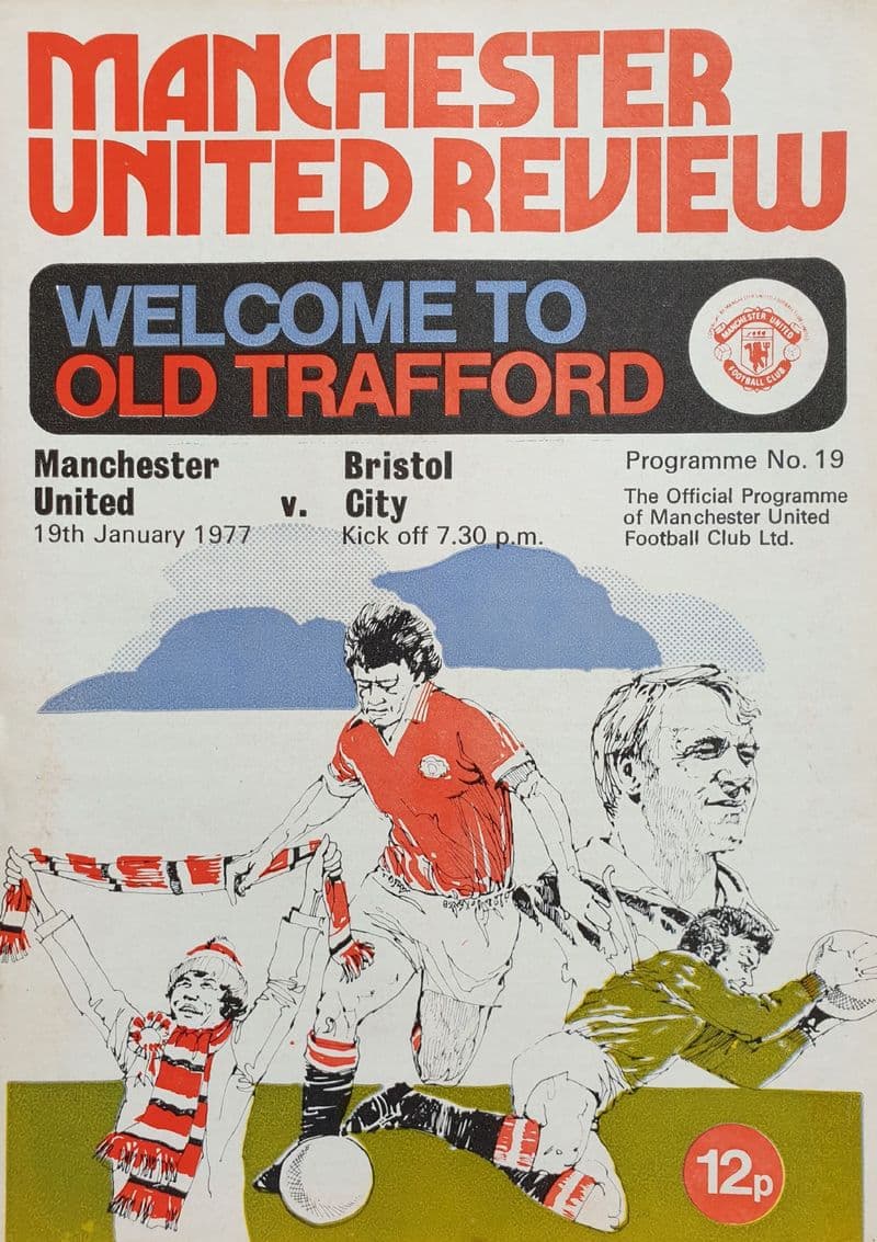 Manchester United v Bristol City, Div 1 (1977, Jan 19th)