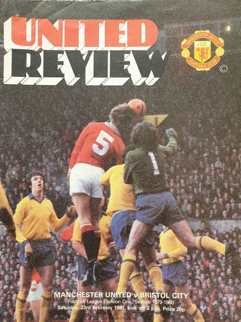 Manchester United v Bristol City, Div 1 (1980, Feb 23rd)