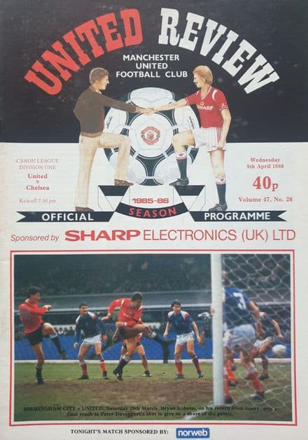 Manchester United v Chelsea, Div 1 (1986, Apr 9th)