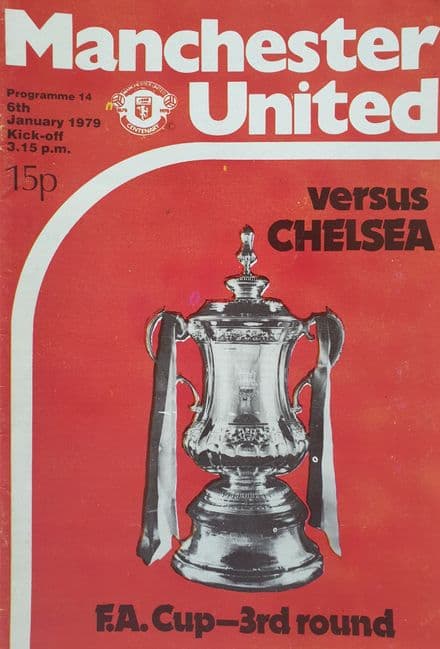 Manchester United v Chelsea, FA Cup 3rd Rnd (1979, Jan 6th)