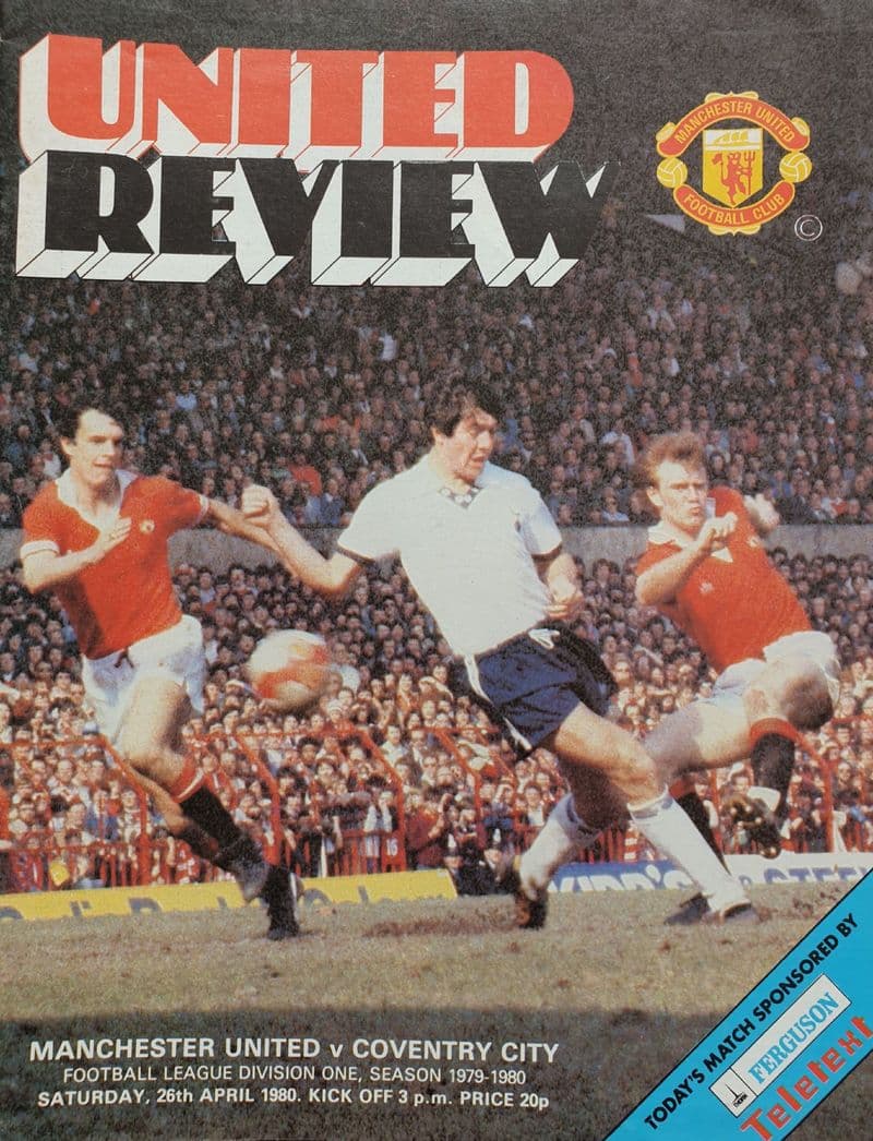 Manchester United v Coventry, Div 1 (1980, Apr 26th)