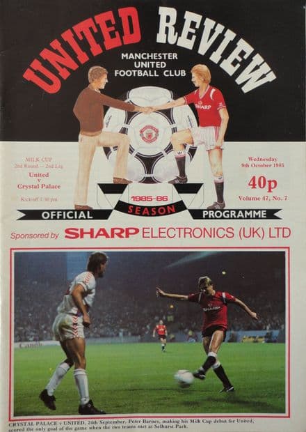 Manchester United v Crystal Palace, Milk Cup (1985, Oct 9th)