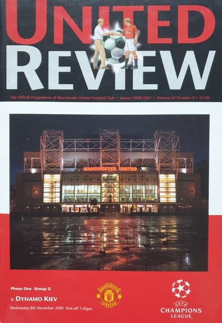 Manchester United v Dynamo Kiev, Champions League (2000, Nov 8th)