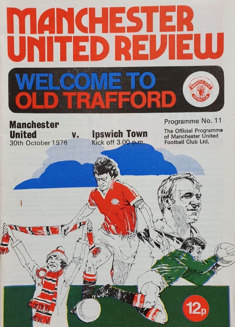 Manchester United v Ipswich Town, Div 1 (1976, Oct 30th)