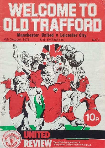 Manchester United v Leicester City, Div 1 (1975, Oct 4th)