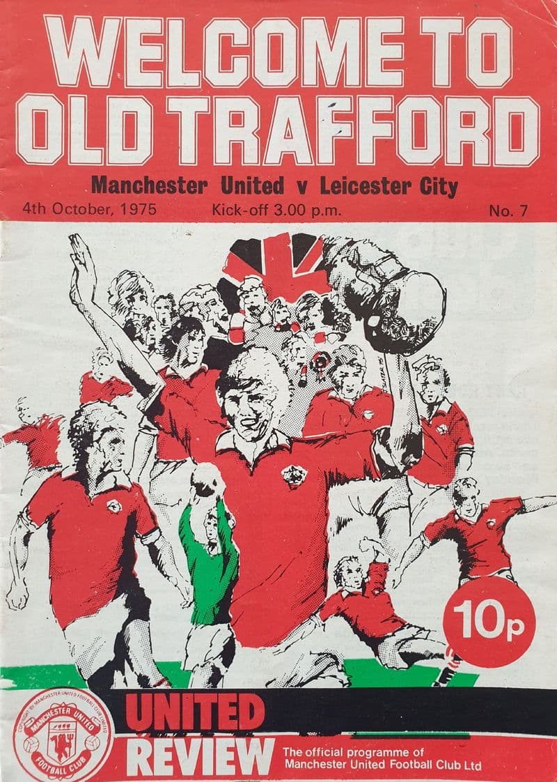 Manchester United v Leicester City, Div 1 (1975, Oct 4th)