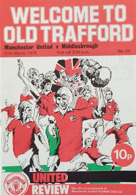 Manchester United v Middlesbrough, Div 1 (1976, Mar 27th)