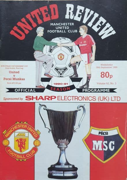 Manchester United v Pecsi Munkas, European CWC (1990, Sep 19th)