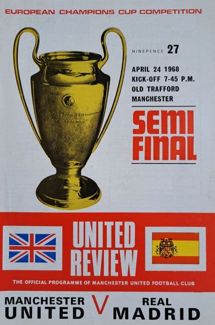Manchester United v Real Madrid, European Cup SF (1968, Apr 24th)