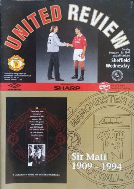 Manchester United v Sheff Wednesday, Coca Cola Cup / Matt Busby Tribute (1994, Feb 13th)