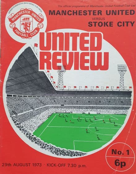 Manchester United v Stoke, Div 1 (1973, Aug 29th)