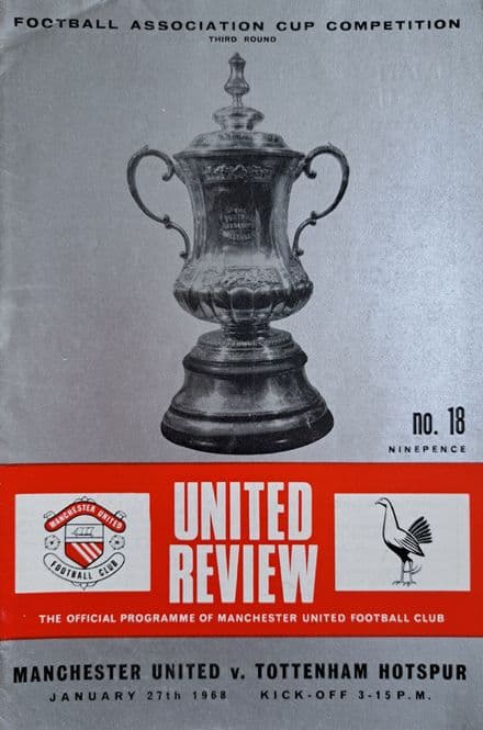 Manchester United v Tottenham Hotspur, FA Cup 3rd Rnd (1968, January 27th)