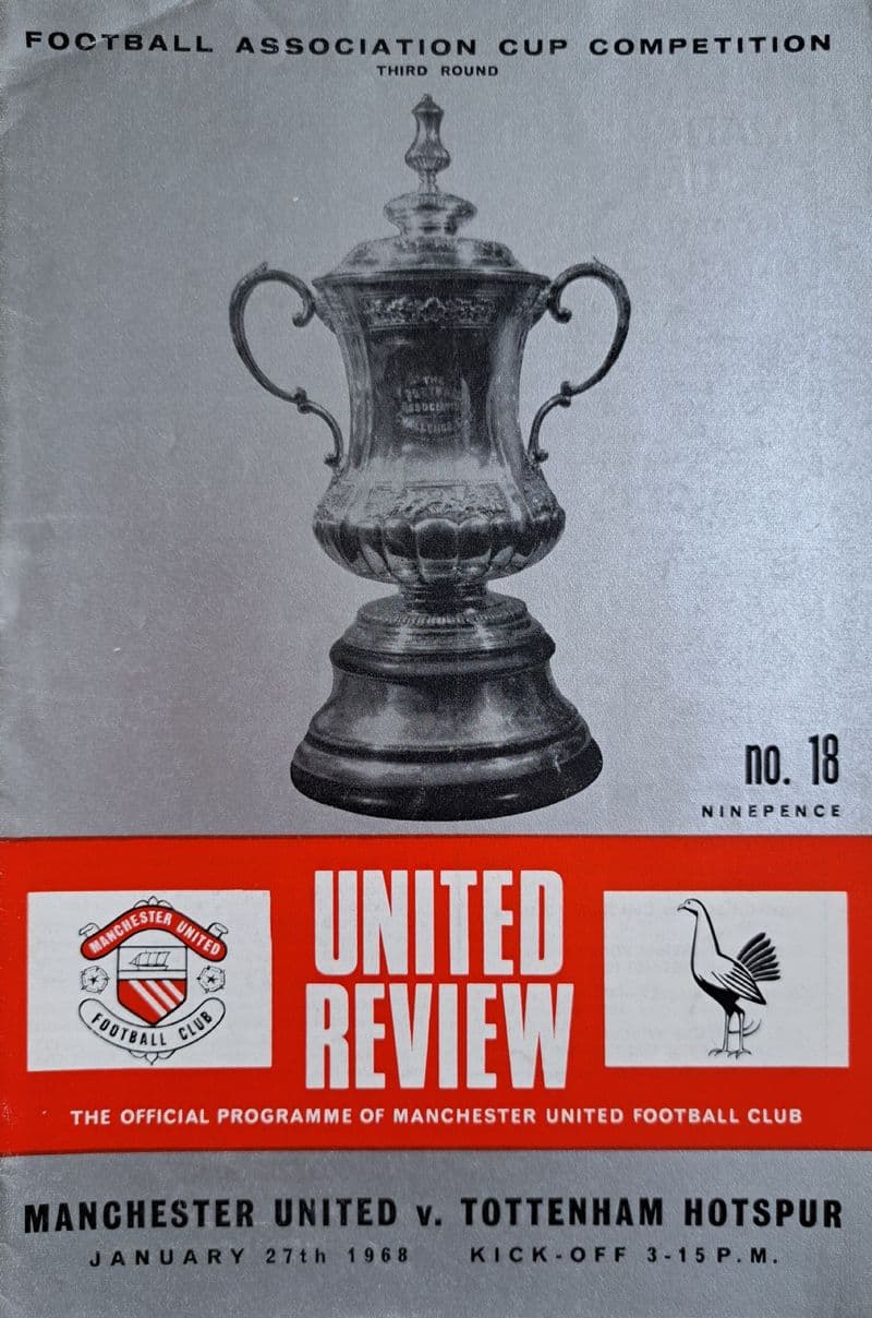 Manchester United v Tottenham Hotspur, FA Cup 3rd Rnd (1968, January 27th)