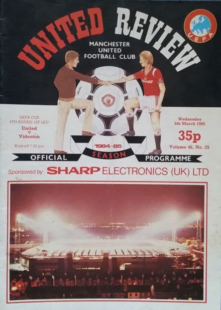 Manchester United v Videoton, UEFA Cup (1985, Mar 6th)