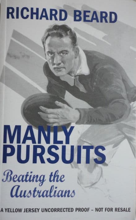 Manly Pursuits by Richard Beard