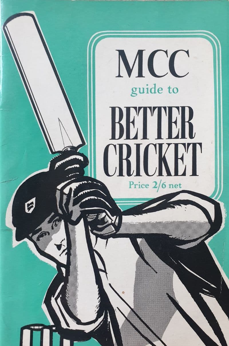 MCC Guide to Better Cricket