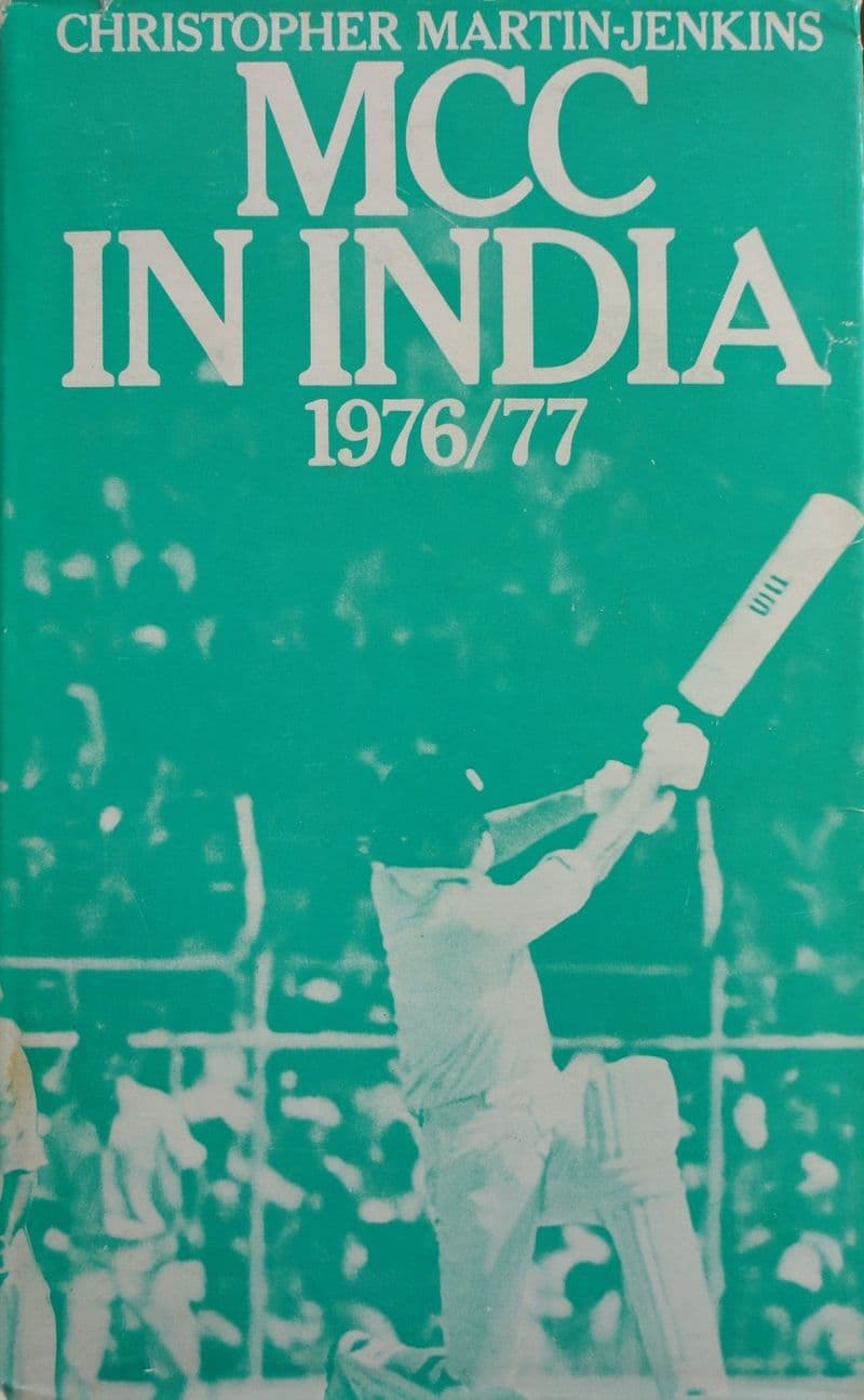 MCC in India 1976/77 by Christopher Martin-Jenkins